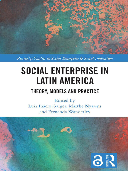 Title details for Social Enterprise in Latin America by Luiz Inácio Gaiger - Available